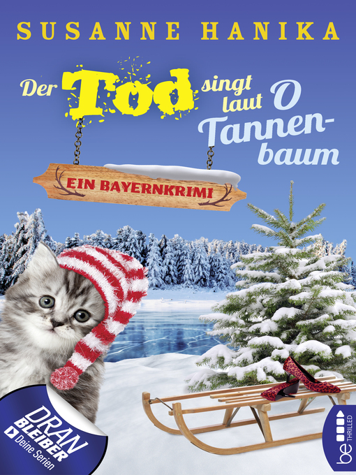 Title details for Der Tod singt laut O Tannenbaum by Susanne Hanika - Available